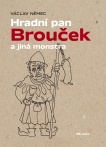 Hradní pan Brouček a jiná mostra