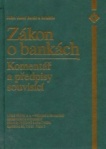 Zákon o bankách-komentář a předpisy