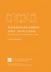 Nakladatelská redakční práce: Teorie a praxe