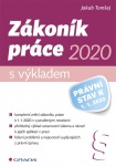 Zákoník práce 2020 - s výkladem (právní stav k 1.1.2020)