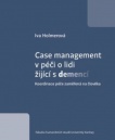 Case management v péči o lidi žijící s demencí