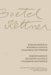 Korespondence Waleryho Goetela s Radimem Kettnerem – Korespondencja Walerego Goetla z Radimem Kettne