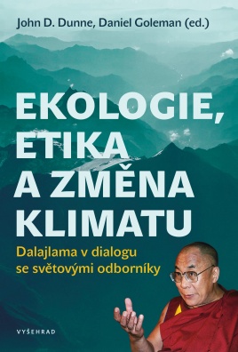 Ekologie, etika a změna klimatu, Dalajlama v dialogu se světovými odborníky