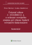 Ústavný zákon o ochrane verejného záujmu pri výkone funkcií verejných funkcionárov - komentár