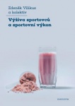 Výživa sportovců a sportovní výkon, 3. vydání