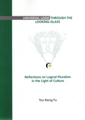 Universal logic through the looking-glass: reflections on logical pluralism in the light of culture