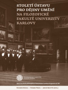 Století Ústavu pro dějiny umění na Filozofické fakultě Univerzity Karlovy