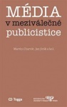 Média v meziválečné publicistice