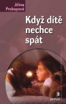 Když dítě nechce spát