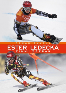 Ester Ledecká, Zimní zázrak
