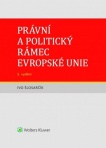 Právní a politický rámec Evropské unie - 5. vydání