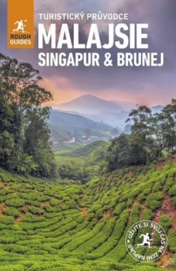 Malajsie, Singapur, Brunej. Turistický průvodce