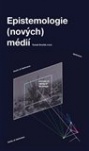 Epistemologie (nových) médií