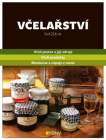 Včelařství, svazek III. - Včelí pastva a její zdroje, Včelí produkty, Medovina a nápoje z medu