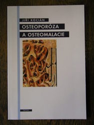 Osteoporóza a osteomalacie