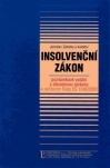 Insolvenční zákon (poznámkové vydání s důvodovou zprávou)