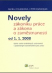 Novely zákoníku práce a zákona o zaměstnanosti od 1.1.2008