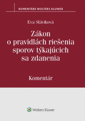 Zákon o pravidlách riešenia sporov týkajúcich sa zdanenia - komentár