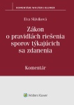 Zákon o pravidlách riešenia sporov týkajúcich sa zdanenia - komentár