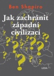 Jak zachránit západní civizilaci