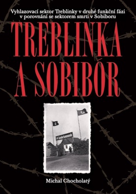 Treblinka a Sobibór: Vyhlazovací sektor Treblinky v druhé funkční fázi v porovnání se sektorem smrti