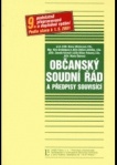 Občanský soudní řád asoudní řád a předpisy souvisící