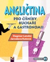 Angličtina pro číšníky, kuchaře a gastronomii 2. upravené vydání