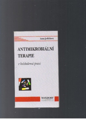Antimikrobiální terapie v každodenní praxi