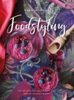Foodstyling, Jak ze zdánlivě obyčejných jídel vytvořit skvosty na talíři