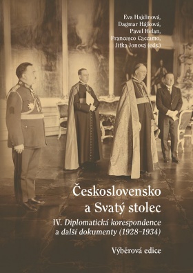Československo a Svatý stolec IV. Diplomatická korespondence a další dokumenty (1928-1934)