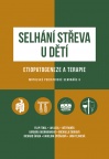 Selhání střeva u dětí / etiopatogeneze a terapie