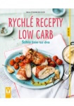 Rychlé recepty Low Carb - Štíhlá linie raz dva
