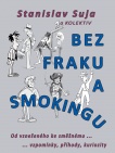 Bez fraku a smokingu