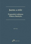 Jazyk a svět: Propoziční realismus Waltera Burleyho