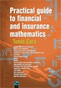 Practical guide to financial and insurance mathematics