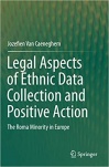 Legal Aspects of Ethnic Data Collection and Positive Action