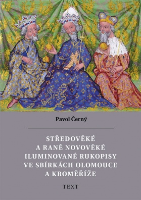 Středověké a raně novověké iluminované rukopisy ve sbírkách Olomouce a Kroměříže