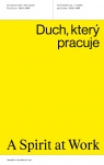 Duch, který pracuje