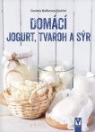 Domácí jogurt, tvaroh a sýr