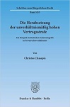 Herabsetzung der inverhältnismäßig hohen Vertragsstrafe
