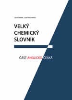 Velký chemický slovník - část anglicko-česká