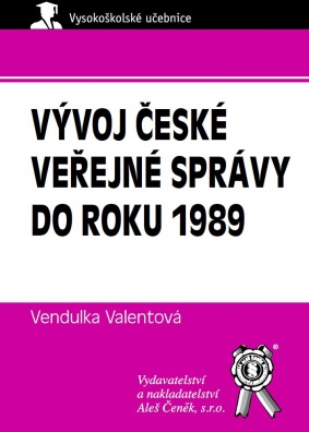 Vývoj české veřejné správy do roku 1989