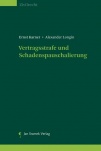 Vertragsstrafe und Schandenspauschalierung