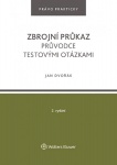 Zbrojní průkaz. Průvodce testovými otázkami - 2. vydání