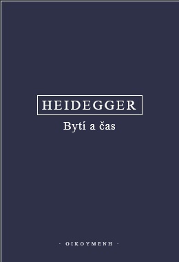 Heidegger - Bytí a čas