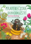 Mravenečkova dobrodružství