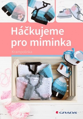 Háčkujeme pro miminka