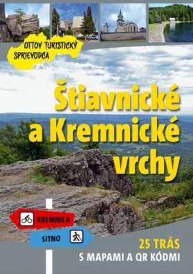 Štiavnické a Kremnické vrchy - Ottov turistický sprievodca (slovensky)