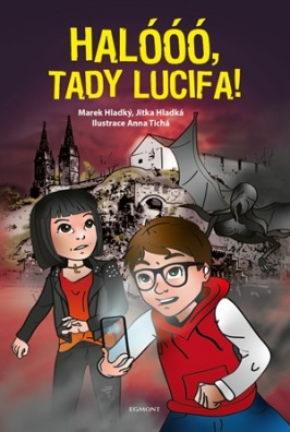 Halóóó, tady Lucifa.