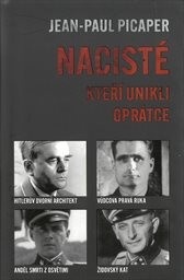 Nacisté, kteří unikli oprátce